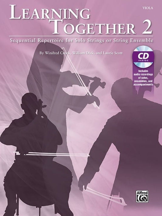 Crock, Dick, & Scott: Learning Together 2 (viola)(CD) Alfred