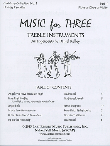Kelley, Daniel: Music for Three Treble Instruments: Holiday Favorites-Christmas Collection No. 1- complete set of six parts for mix n match trio
