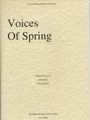 Strauss, Johann (Martelli): Voices Spring (string quartet)