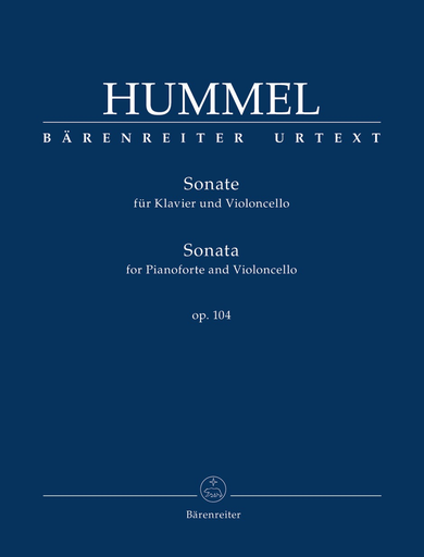 Hummel, J.N.: Sonata Op. 104 (cello and piano) Barenreiter Urtext