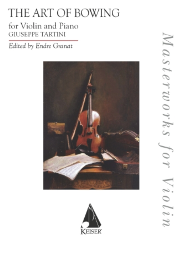 Tartini (Granat): The Art of Bowing: Variations on a Theme of Corelli (violin and piano)