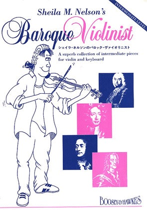 Nelson, S.: Baroque Violinist (violin & piano)