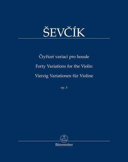 Sevcik (Kudelasek): 40 Variations for the Violin, Op.3 - URTEXT (violin) Barenreiter