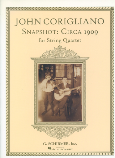 Corigliano, John: Snapshot circa 1909 (string quartet) score and parts