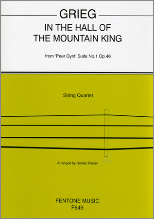 Grieg, Edvard (Fraser): In the Hall of the Mountain King (string quartet)