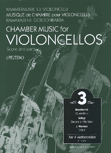 Pejtsik: Chamber Music for Violoncellos 3 (4 cellos), Edito Musica Budapest
