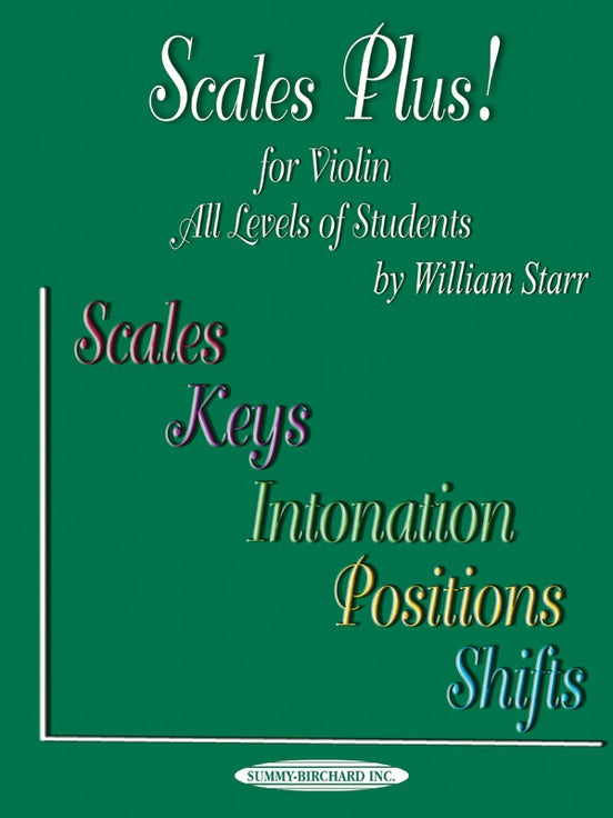 Starr, William: Scales Plus (violin) Summy Birchard