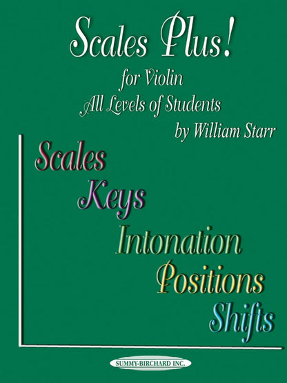 Starr, William: Scales Plus (violin) Summy Birchard