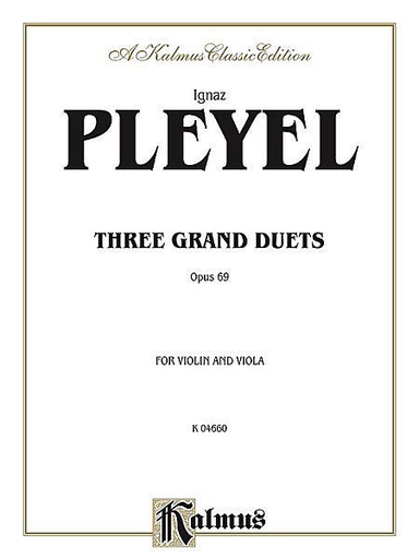 Pleyel: Three Grand Duets, Op.69 (violin & viola)