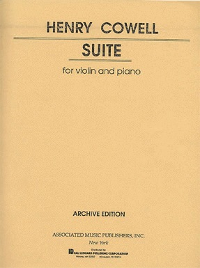 Cowell, Henry: Suite (violin & piano)
