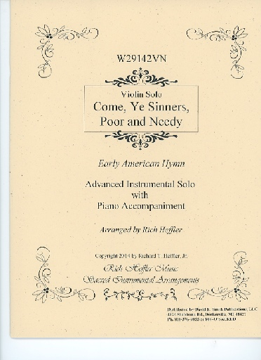 Heffler, R: Come, Ye Sinners, Poor and Needy (violin & piano)
