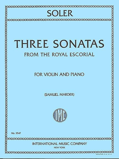 Soler, Antonio: Three Sonatas from the Royal Escorial (violin & piano)