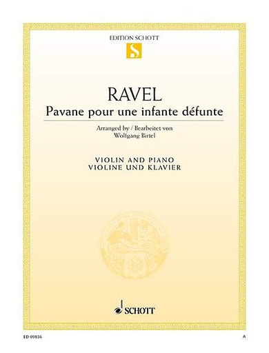 Ravel, Maurice (Birtel): Pavane pour une enfante defunte for violin and piano
