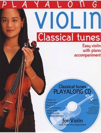 Gedge, David: Playalong Violin Classical Tunes-Easy Violin w/ piano accompaniment
