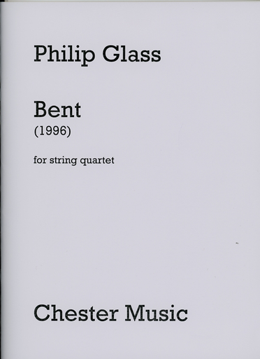 Glass, P.: Bent - 1996 (string quartet)