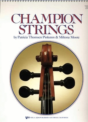 Pinkston, P.T. & Moore, M.: Champion Strings (cello)