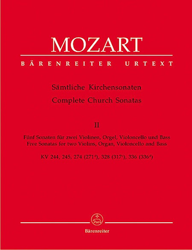 Mozart, W.A.: Complete Church Sonatas Vol.2 (2 Violins, organ, cello & bass) Barenreiter