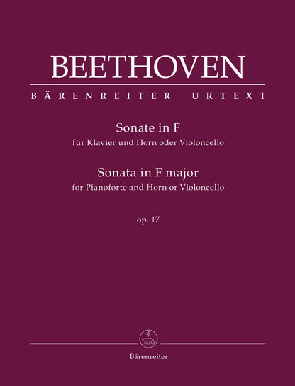 Beethoven, Ludwig van (Del Mar): Sonata for Pianoforte and Horn or Violoncello in F major op. 17, Barenreiter Urtext