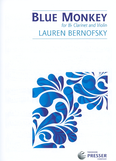 Bernofsky, L.: Blue Monkey for Bb Clarinet and Violin (violin, and clarinet)