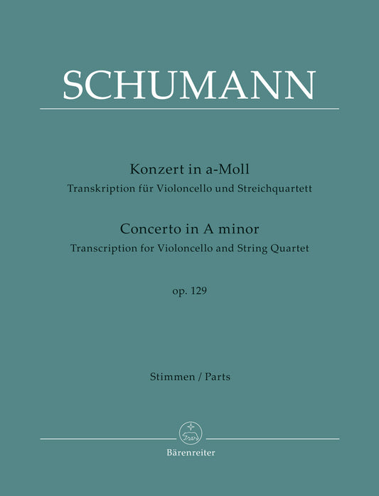 Schumann, R. (Wadsworth): Cello Concerto in A minor, Op.129 (cello & string quartet)(Quintet) Barenreiter | Metzler Violins