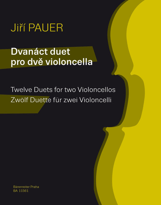 Pauer, Jiri: Twelve duets for 2 Violoncellos (2 cellos) Barenreiter