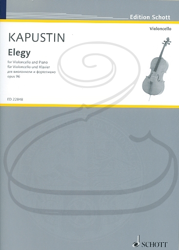 Kapustin: Elegy, Op.96 (cello & piano) Schott