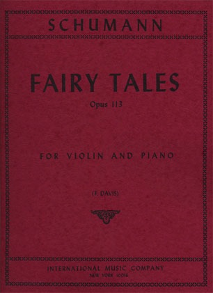 Schumann, Robert: Fairy Tales Op.113 (violin & piano)