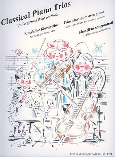 Pejtsik: (collection/score/parts) Classical Piano Trios for Beginners - ARRANGED (piano trio) Editio Musica Budapest