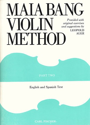 Bang, Maia: Violin Method Part 2, Advanced Studies (violin)