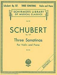 Schubert, Franz: 3 Sonatinas Op.137 (violin & piano)