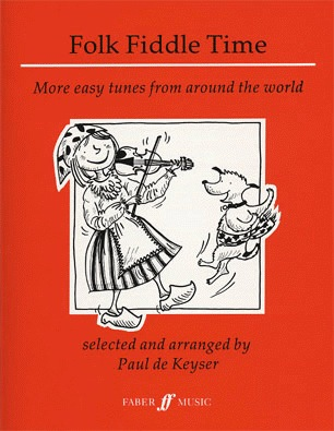 De Keyser: Folk Fiddle Time - More easy tunes from around the world (violin)