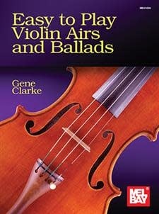Clarke: Easy to Play Airs and Ballads (violin) MelBay