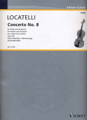 Locatelli, P.A.: Concerto Op.3 #8 in E minor (violin & piano)