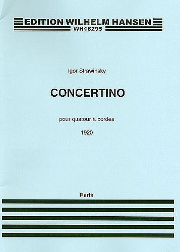 Stravinksy, Igor: Concertino for String Quartet (set of parts)