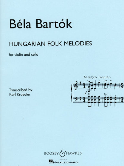 Bartok (Kraeuter): Hungarian Folk Melodies - TRANSCRIBED (violin & cello) Boosey & Hawkes