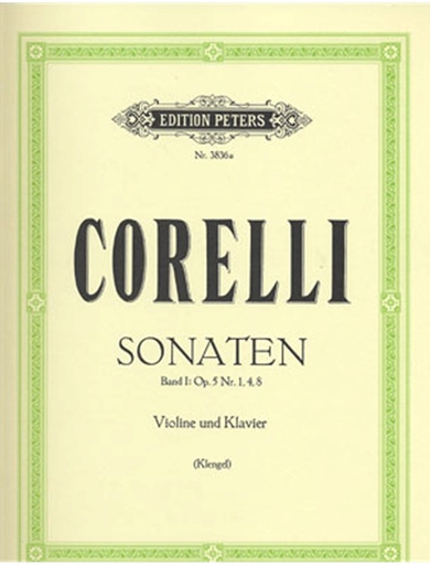 Corelli, Arcangelo: Violin Sonatas, Vol.1. Op.5  No.1, 4, 8 (violin & piano)