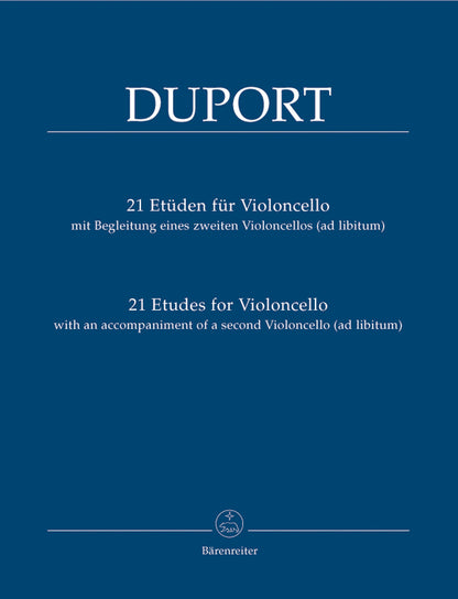 Duport, J.L. (Rummel): 21 Etudes for Violoncello with an accompaniment of a second cello.  Barenreiter