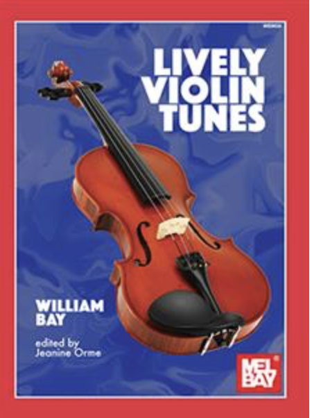 Bay: Lively Violin Tunes (violin solo) MELBAY