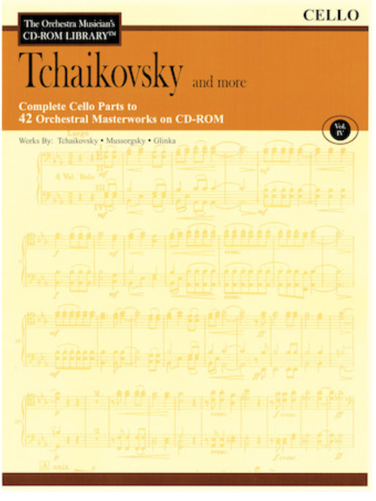 Orchestra Musician's Library: Vol.4 Tchaikowsky & More (cello)