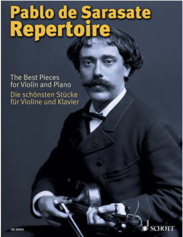 Sarasate, Pablo de: Repertoire-The Best Pieces for Violin & Piano