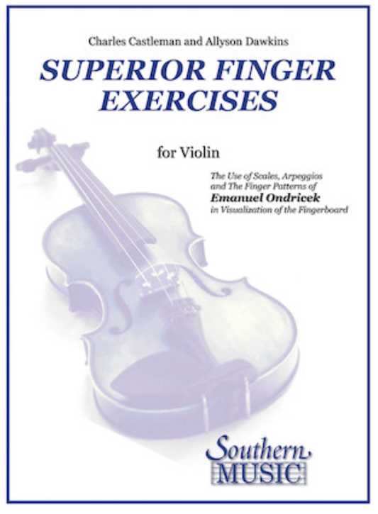 Castleman (Dawkins): Superior Finger Exercises for Violin