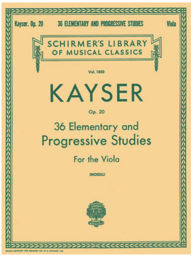 Kayser (Mogill): 36 Elementary & Progressive Studies, Op.20 (viola) Schirmer