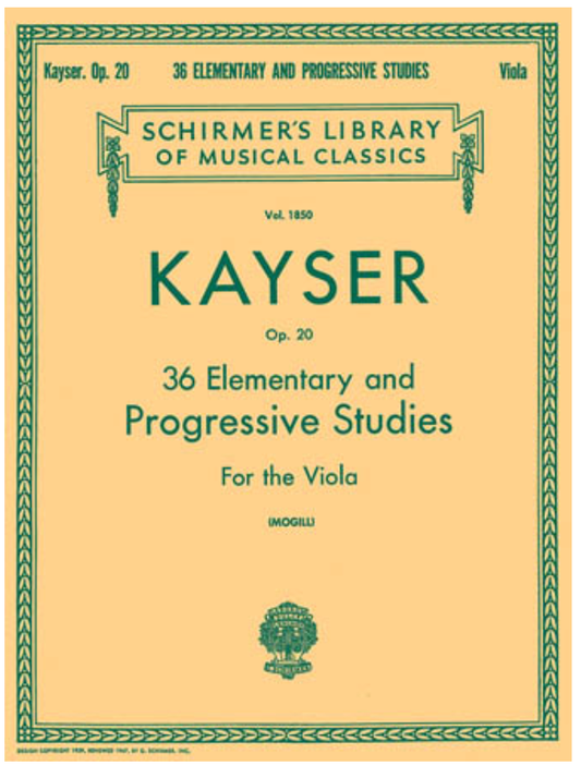 Kayser (Mogill): 36 Elementary & Progressive Studies, Op.20 (viola) Schirmer