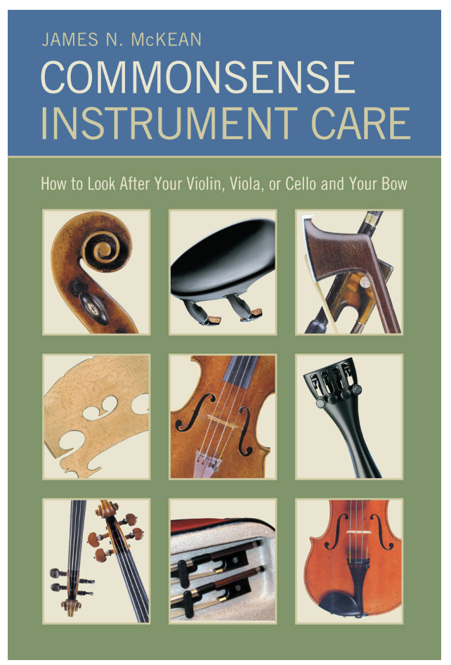 McKean, James: Commonsense Instrument Care