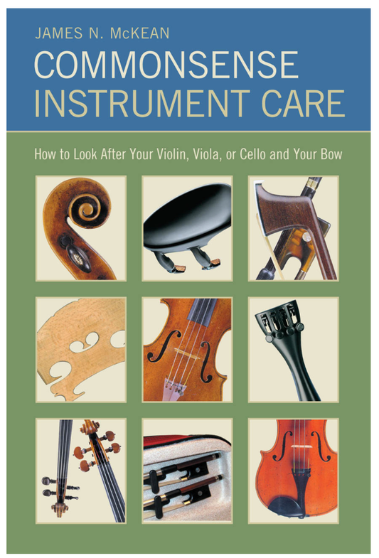 McKean, James: Commonsense Instrument Care
