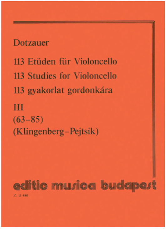 Dotzauer (Pejtsik): 113 Studies Vol.3, No. 63-85 (cello), Edito Musica Budapest