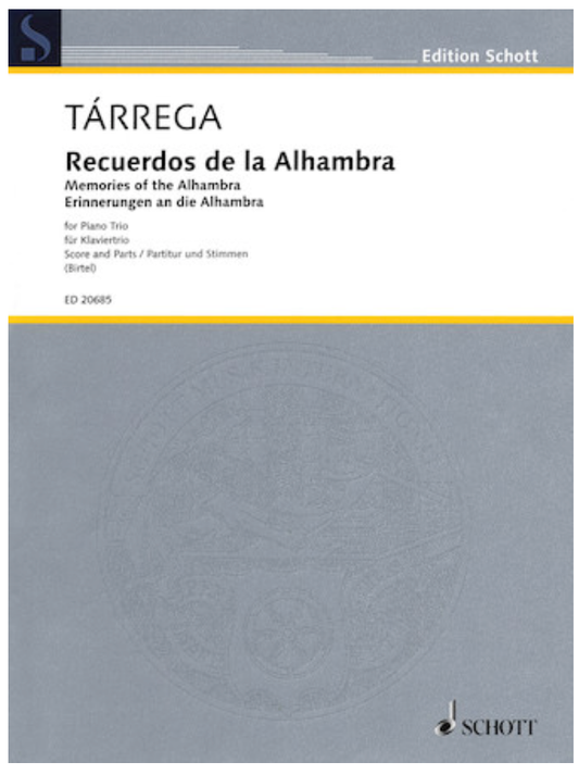 Tarrega, F (Birtel).: Recuerdos de la Alhambra (violin, Cello & piano)