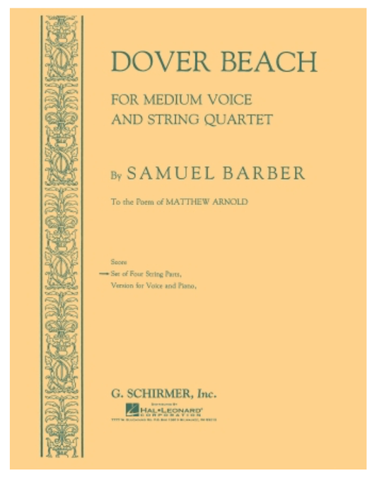 Barber, Samuel: Dover Beach (string quartet and med. voice)