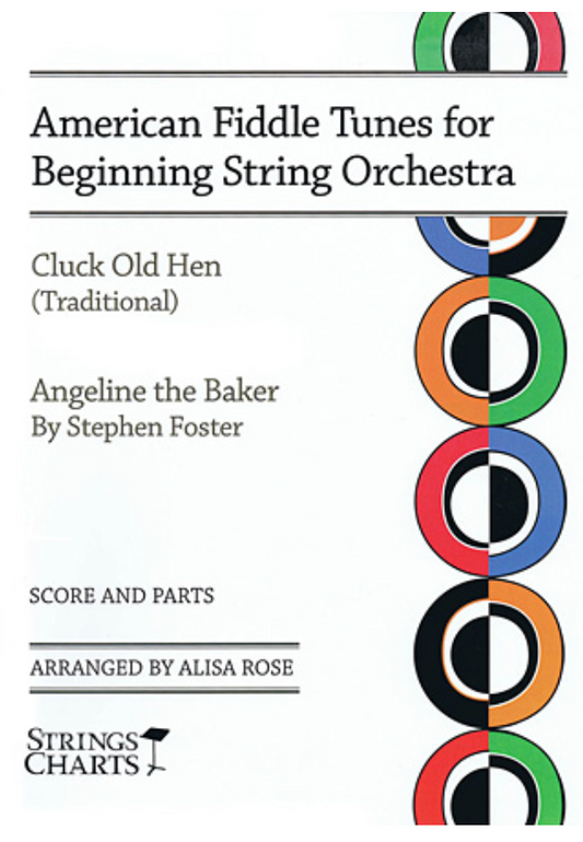 Rose, Alisa (arr): American Fiddle Tunes for Beginning String Orchestra
