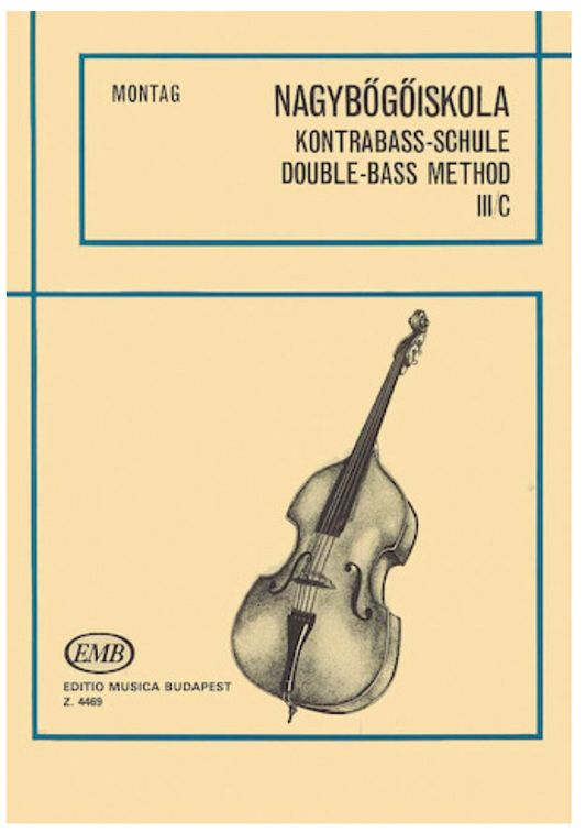 Montag, Lajos: Double Bass Method, Vol.3c SPECIAL ORDER